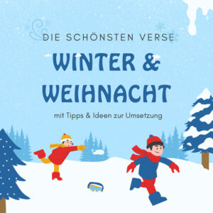Winter & Weihnacht - die schönsten Verse