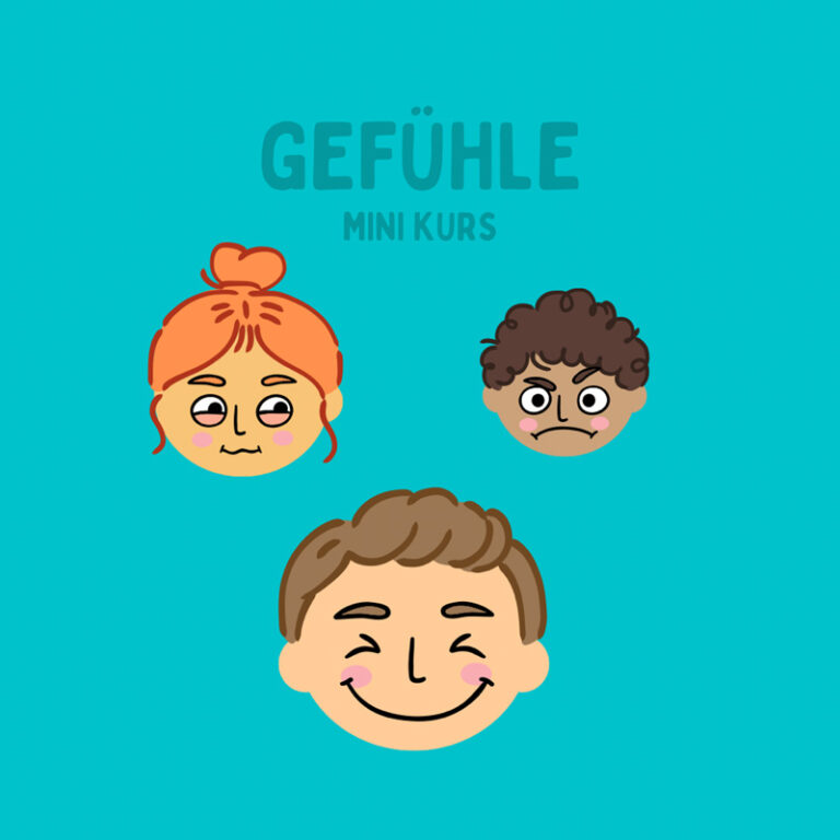 Mini-Kurs zum Thema - Gefühle