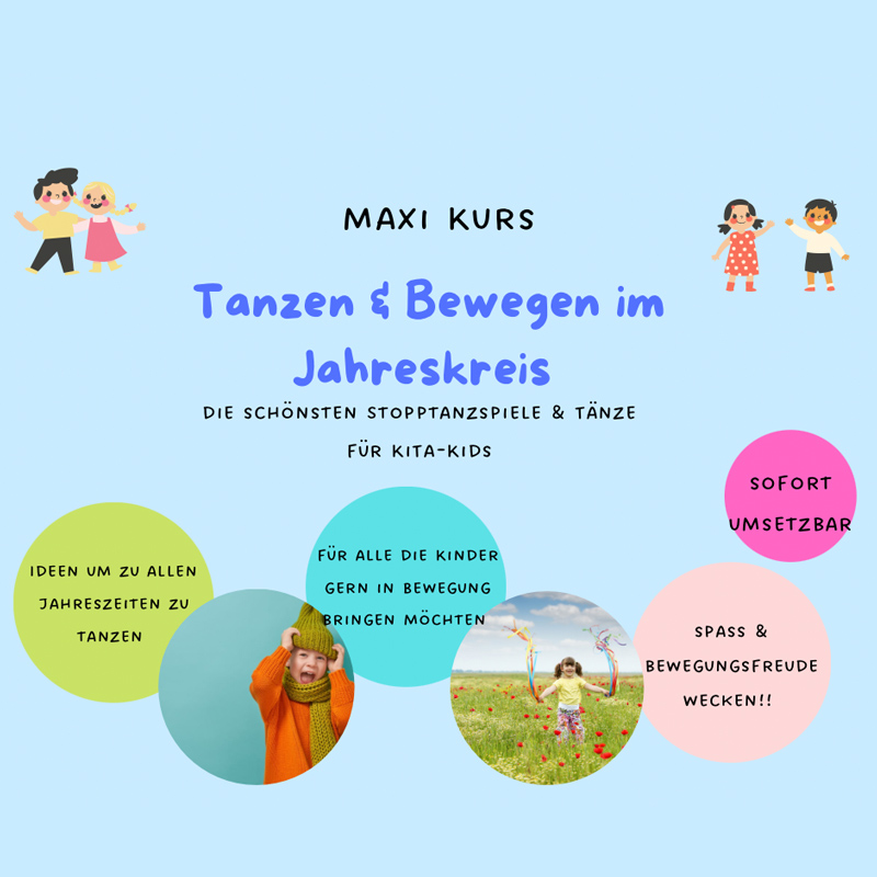 Maxikurs - Tanzen & Bewegen im Jahreskreis