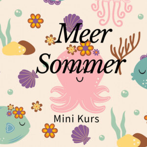 Mini Kurs: Meer - Tänze, Verse und Bewegungsideen für Kinder im Alter von 3 – 7 Jahren